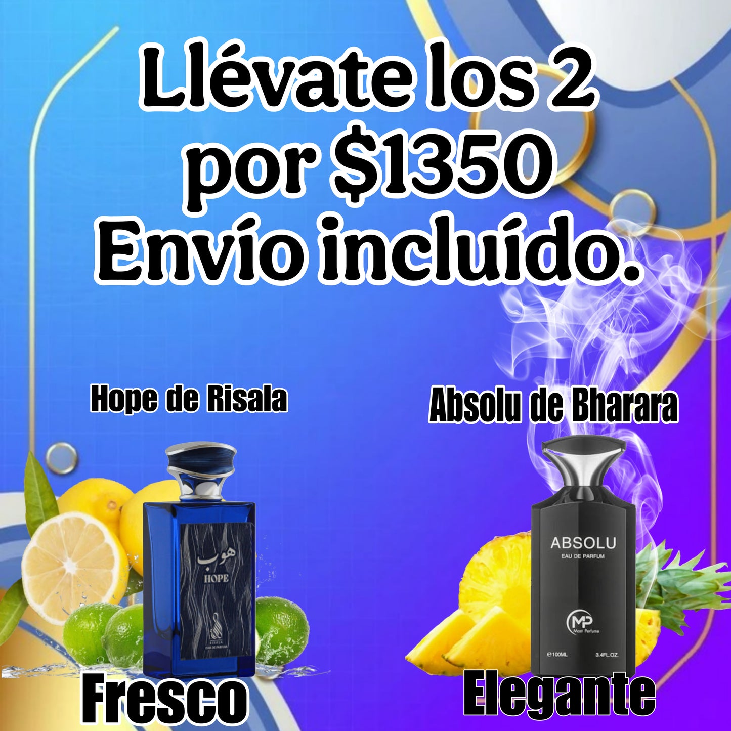 HOPE de Risala 100 ML + Absolu de Bharara 100 ML